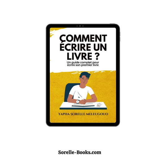 Comment écrire un livre | Tome 1 ebook